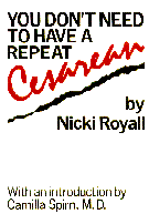 You Don't Need to Have a Repeat Cesarean cover
