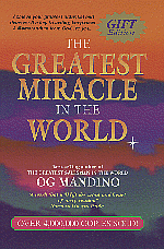 The Greatest Miracle in the World